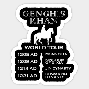 Genghis Khan Ancient World Tour History Sticker